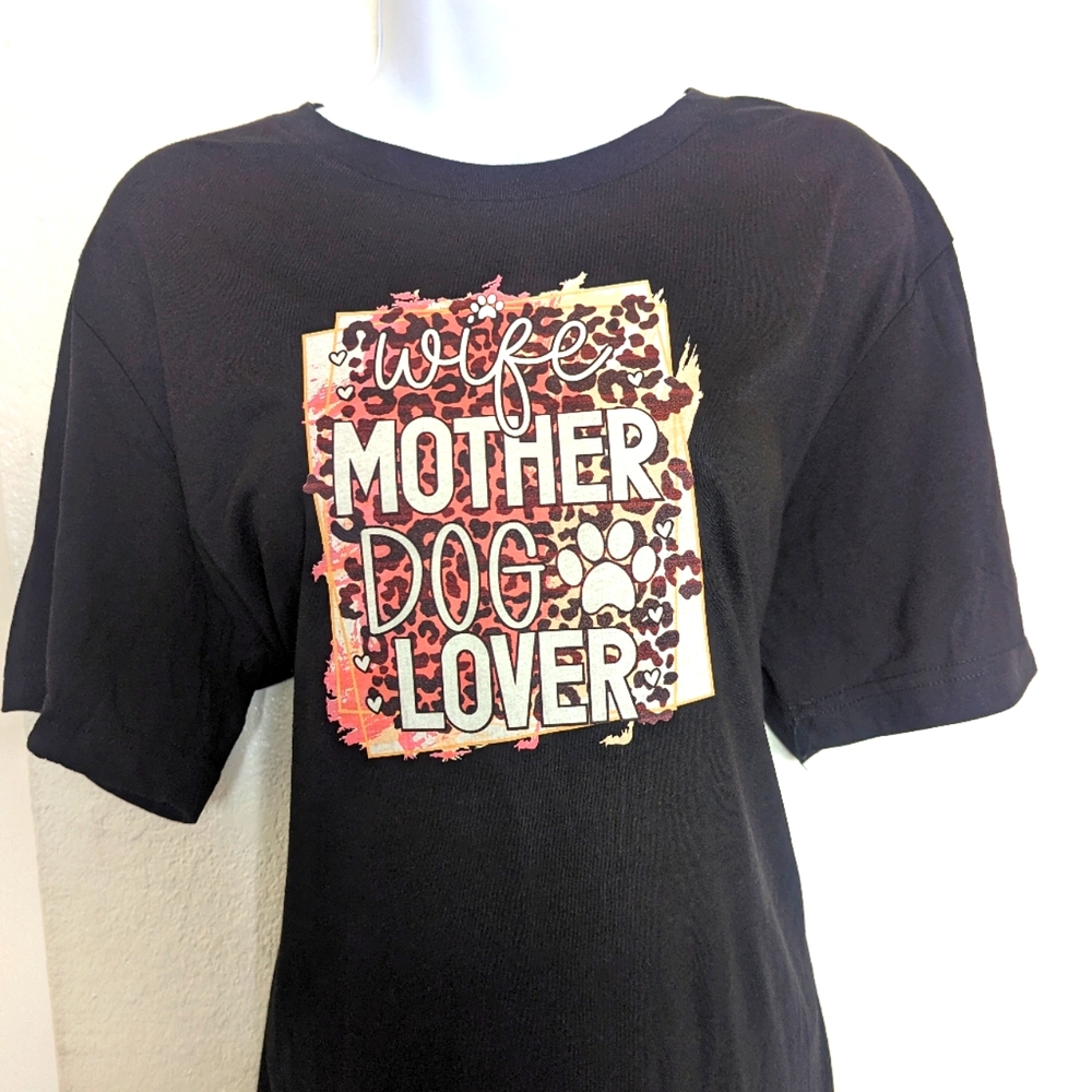 Wife, mother dog lover black tee